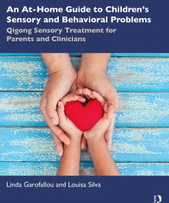 An At-Home Guide to Children’s Sensory and Behavioral Problems (PDF)