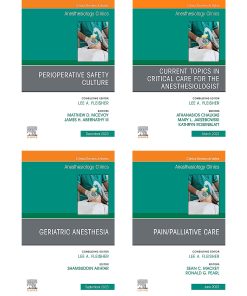 Anesthesiology Clinics 2023 Full Archives (PDF)