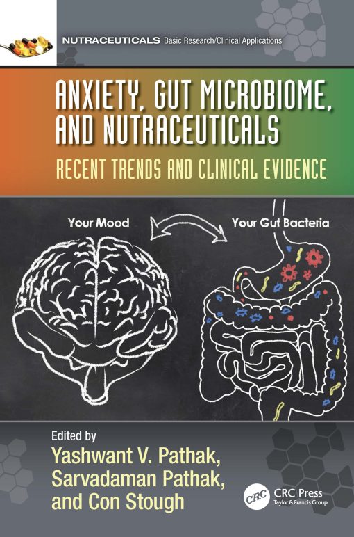 Anxiety, Gut Microbiome, and Nutraceuticals (ePub Book)