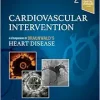 Cardiovascular Intervention: A Companion to Braunwald’s Heart Disease, 2nd edition (PDF)