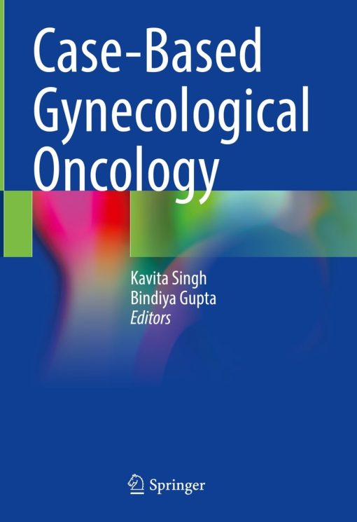 Case-Based Gynecological Oncology (PDF)