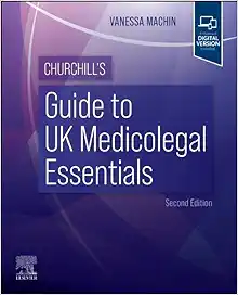 Churchill’s Guide to UK Medicolegal Essentials, 2nd edition (PDF)