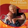 Dying in Good Hands: Palliative Massage and the Power of Touch (ePub Book + Videos)