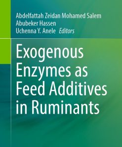 Exogenous Enzymes as Feed Additives in Ruminants (PDF)