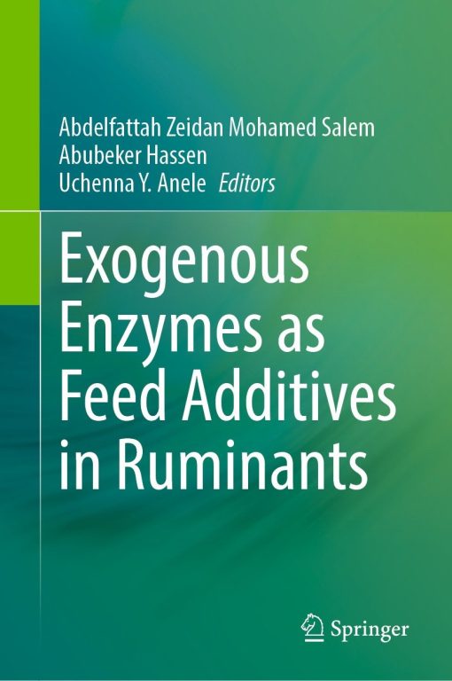 Exogenous Enzymes as Feed Additives in Ruminants (PDF)