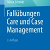 Fallübungen Care und Case Management, 3rd Edition (PDF)