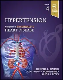 Hypertension: A Companion to Braunwald’s Heart Disease, 4th edition (PDF)