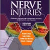 Kline and Hudson’s Nerve Injuries: Operative Results for Major Nerve Injuries, Entrapments and Tumors, 2ed (PDF)