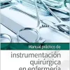 Manual práctico de instrumentación quirúrgica en enfermería, 3rd edition (Azw3 Book)