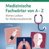 Medizinische Fachwörter von A-Z, 3rd edition (PDF)