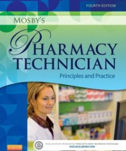 Mosby’s Pharmacy Technician: Principles and Practice, 4th Edition