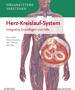 Organsysteme verstehen – Herz-Kreislauf-System Integrative Grundlagen und Fälle (PDF)