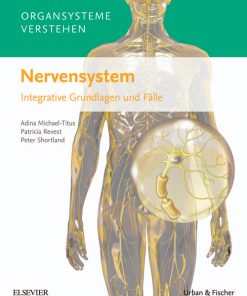 Organsysteme verstehen: Nervensystem Integrative Grundlagen und Fälle (PDF)