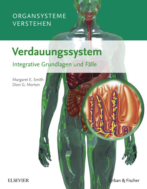 Organsysteme verstehen – Verdauungssystem Integrative Grundlagen und Fälle (PDF)