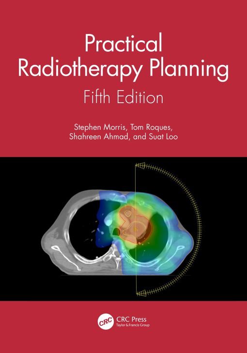 Practical Radiotherapy Planning, 5th Edition (PDF)