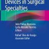 Robotic Surgery Devices in Surgical Specialties (PDF)