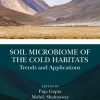 Soil Microbiome of the Cold Habitats: Trends and Applications (PDF)