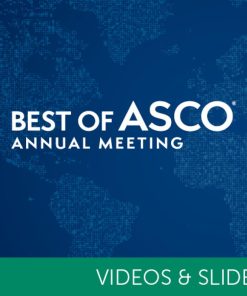 2023 Best of ASCO Annual Meeting (Video and Slide Bundle)