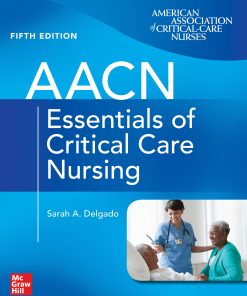 AACN Essentials of Critical Care Nursing, 5th Edition (EPUB)