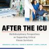 After the ICU: Multidisciplinary Perspectives on Supporting Critical Illness Survivors (PDF)