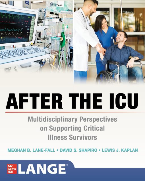 After the ICU: Multidisciplinary Perspectives on Supporting Critical Illness Survivors (PDF)