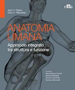 Anatomia umana: Approccio integrato tra struttura e funzione (Italian Edition) (azw3+PDF convert)