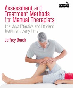 Assessment and Treatment Methods for Manual Therapists (PDF)