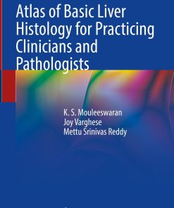 Atlas of Basic Liver Histology for Practicing Clinicians and Pathologists (PDF)