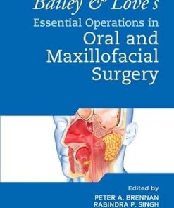 Bailey & Love’s Essential Operations in Oral & Maxillofacial Surgery (PDF)