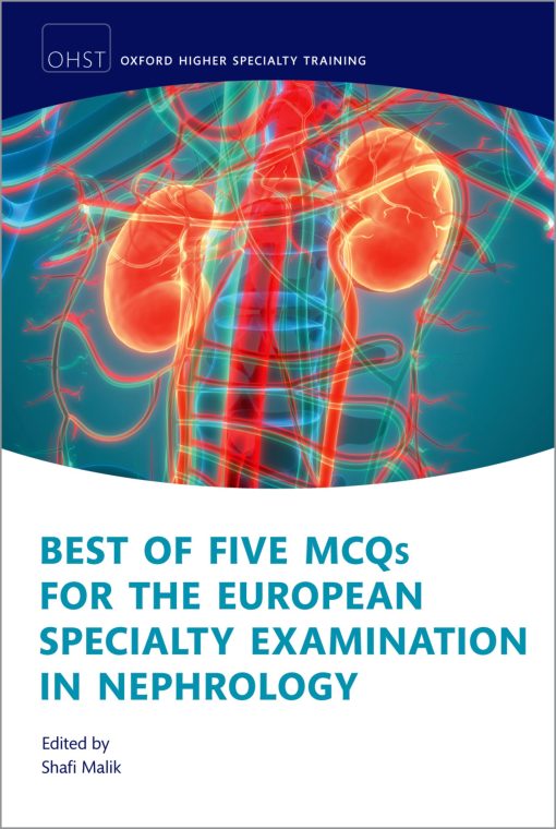 Best of Five MCQs for the European Specialty Examination in Nephrology (PDF)