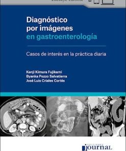 Diagnóstico por Imágenes en Gastroenterología. Casos de Interés en la Práctica Diaria (High Quality Image PDF)