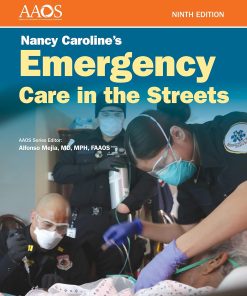 Nancy Caroline’s Emergency Care in the Streets, 9th Edition (PDF)