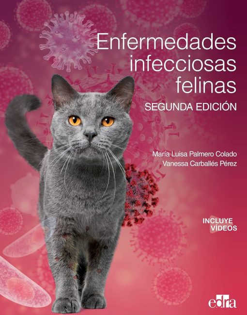 Enfermedades infecciosas felinas, 2ª edición (EPUB)