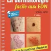 La dermatologie facile aux EDN: Fiches de synthèse illustrées, 2nd edition (PDF)