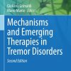 Mechanisms and Emerging Therapies in Tremor Disorders, 2nd Edition (PDF)