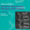 Oxford Textbook of Clinical and Biochemical Disorders of the Skeleton, 2nd edition (PDF)