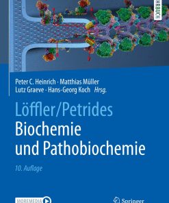 Löffler/Petrides Biochemie und Pathobiochemie, 10th Edition (PDF)