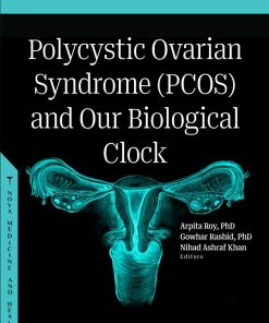 Polycystic Ovarian Syndrome (PCOS) and Our Biological Clock (PDF)