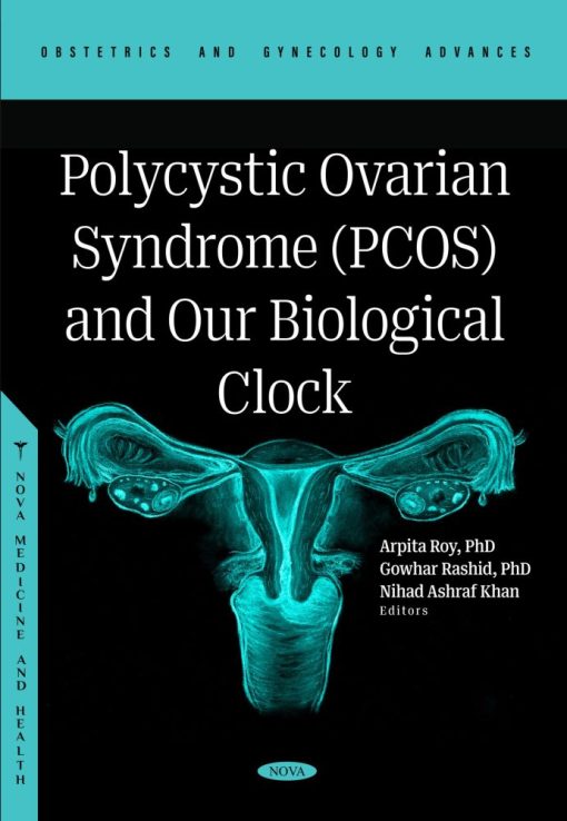 Polycystic Ovarian Syndrome (PCOS) and Our Biological Clock (PDF)