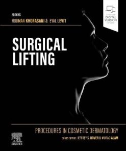 Procedures in Cosmetic Dermatology Series: Surgical Lifting (PDF)