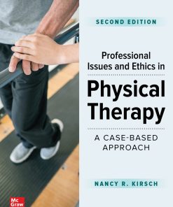 Professional Issues and Ethics in Physical Therapy: A Case-Based Approach, 2nd Edition (PDF)