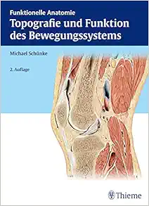 Topografie und Funktion des Bewegungssystems, 4th edition (PDF)