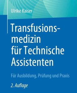 Transfusionsmedizin für Technische Assistenten, 2nd Edition (PDF)