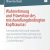 Wahrnehmung und Prävention des misshandlungsbedingten Kopftraumas (PDF)