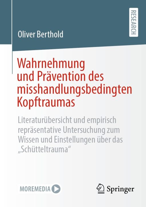 Wahrnehmung und Prävention des misshandlungsbedingten Kopftraumas (PDF)