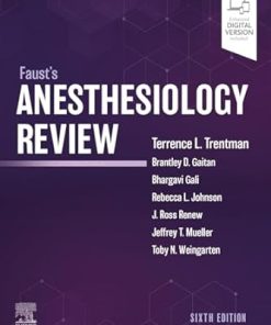 Faust’s Anesthesiology Review, 6th Edition – E-Book – PDF