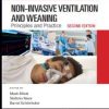 Non-Invasive Ventilation and Weaning : Principles and Practice, Second Edition