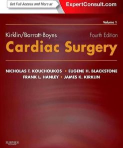 Kirklin/Barratt-Boyes Cardiac Surgery (2-Volume Set), 4th Edition (PDF)