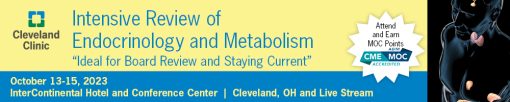 Cleveland Clinic Intensive Review of Endocrinology