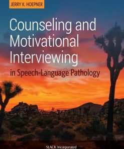 Counseling and Motivational Interviewing in Speech-Language Pathology (PDF)